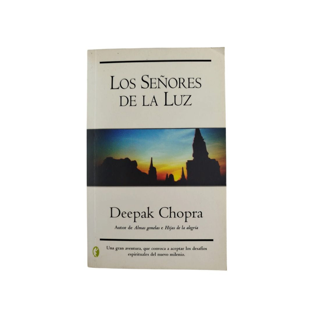 Los señores de la luz by Deepak Chopra