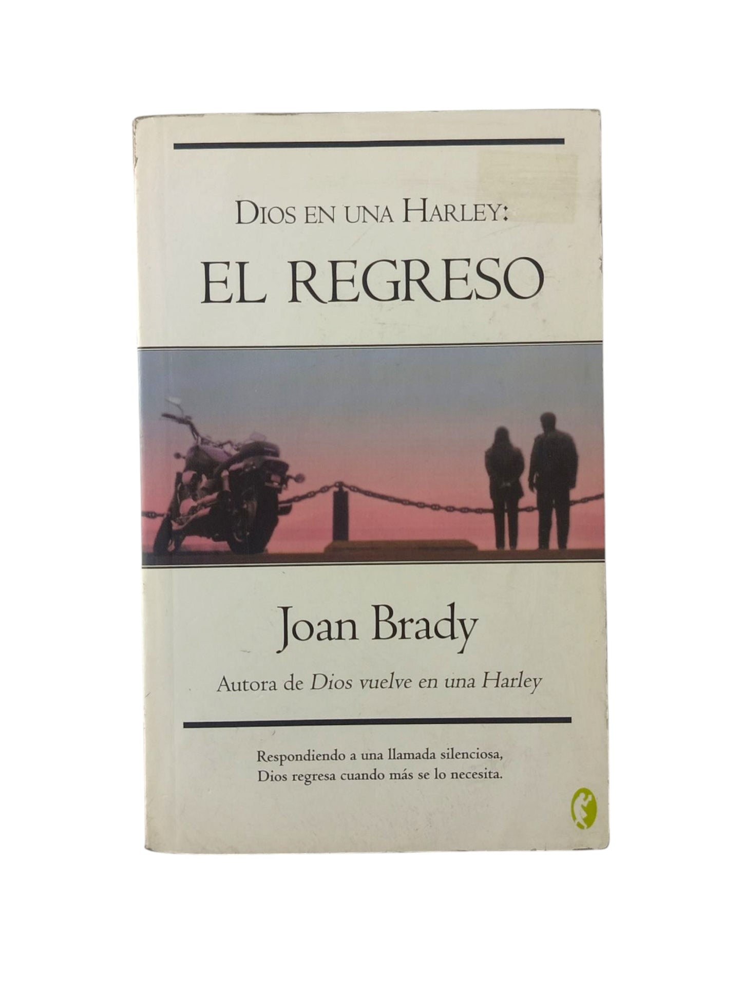 Dios en una Harley El regreso