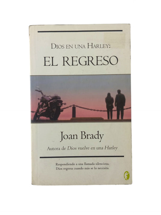 Dios en una Harley El regreso