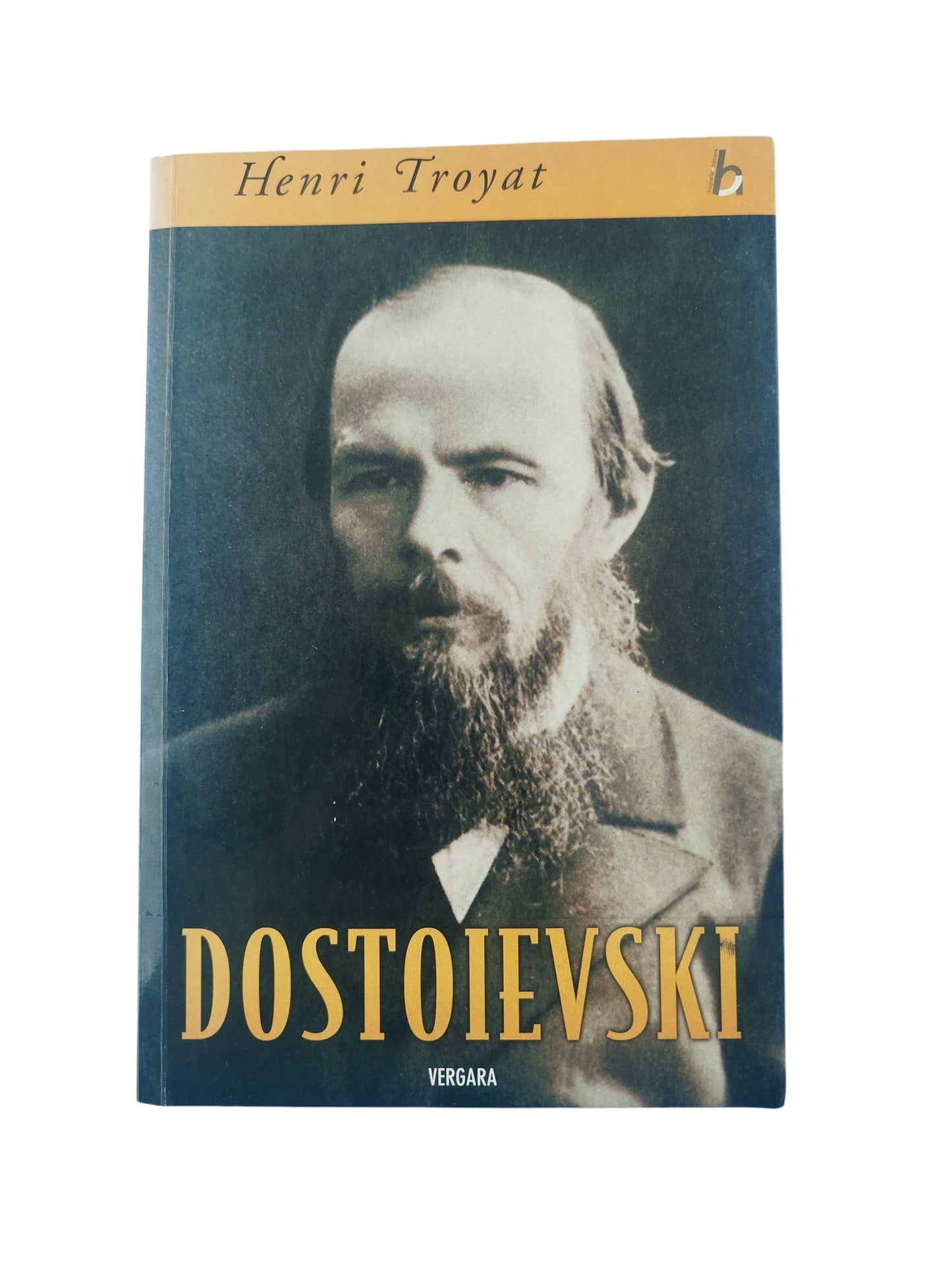 Dostoievski by Henri troyat