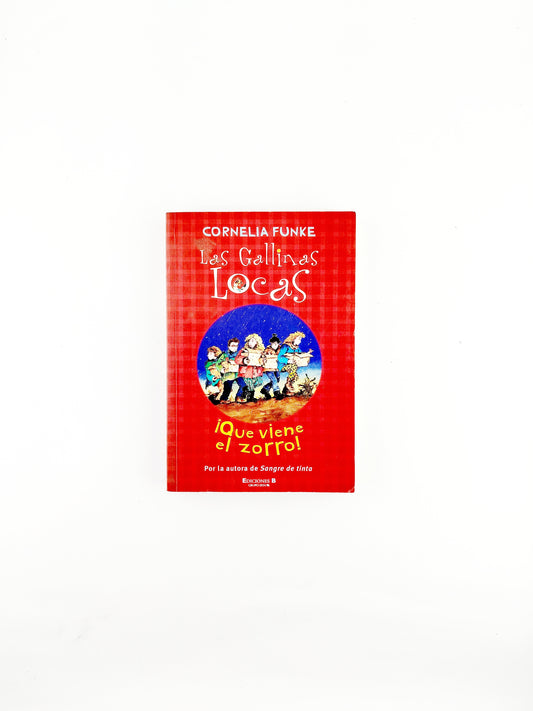 Las gallinas locas ¡ que viene el zorro !