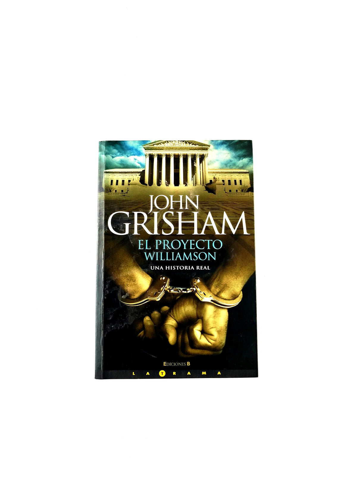 El proyecto williamson by John Grisham