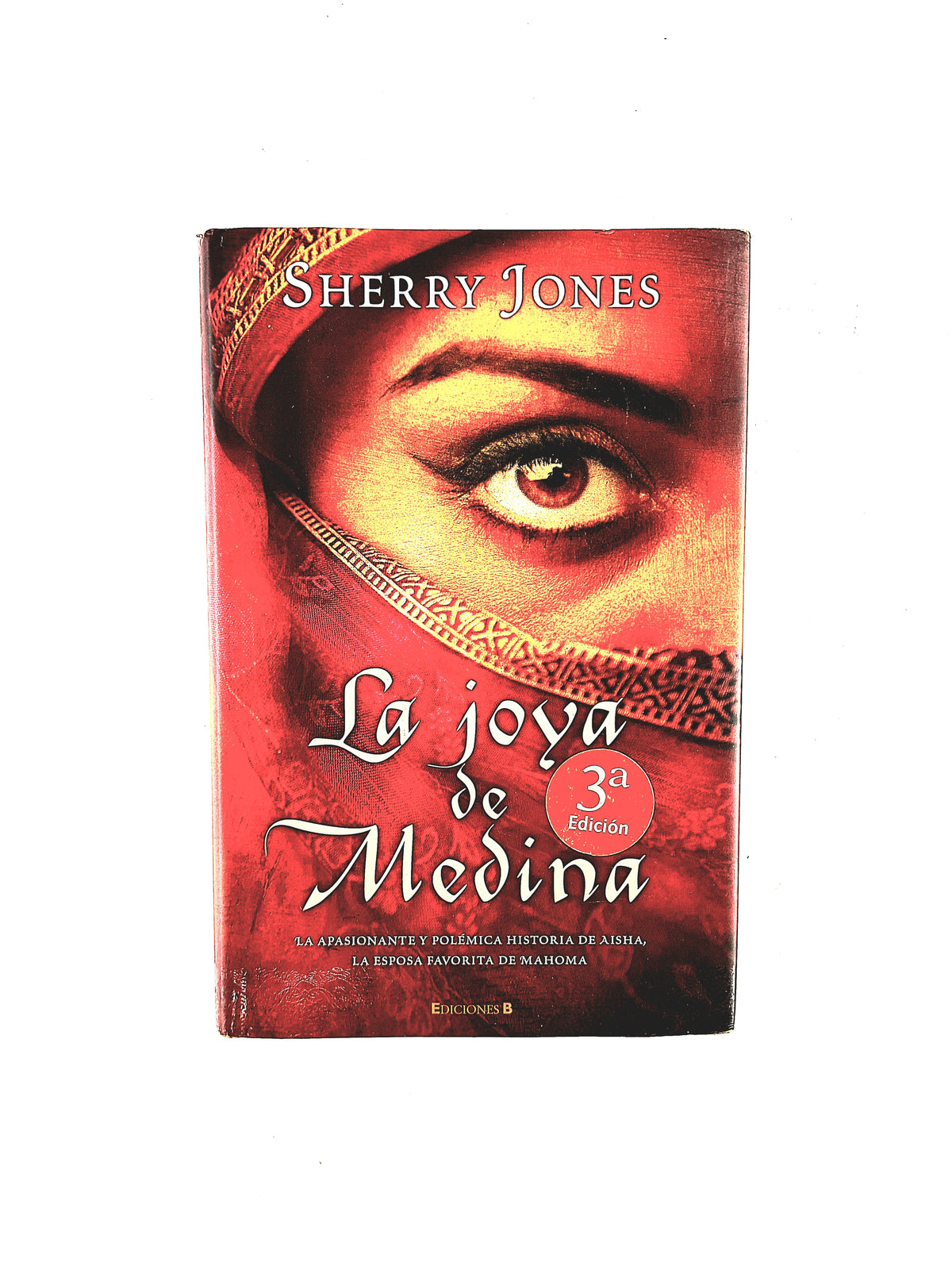 La joya de Medina by Sherry Jones