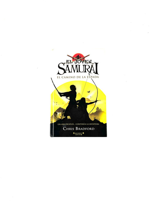 El joven samurai  el camino de la espada