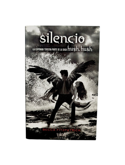 Silencio (Saga Hush, Hush 3)