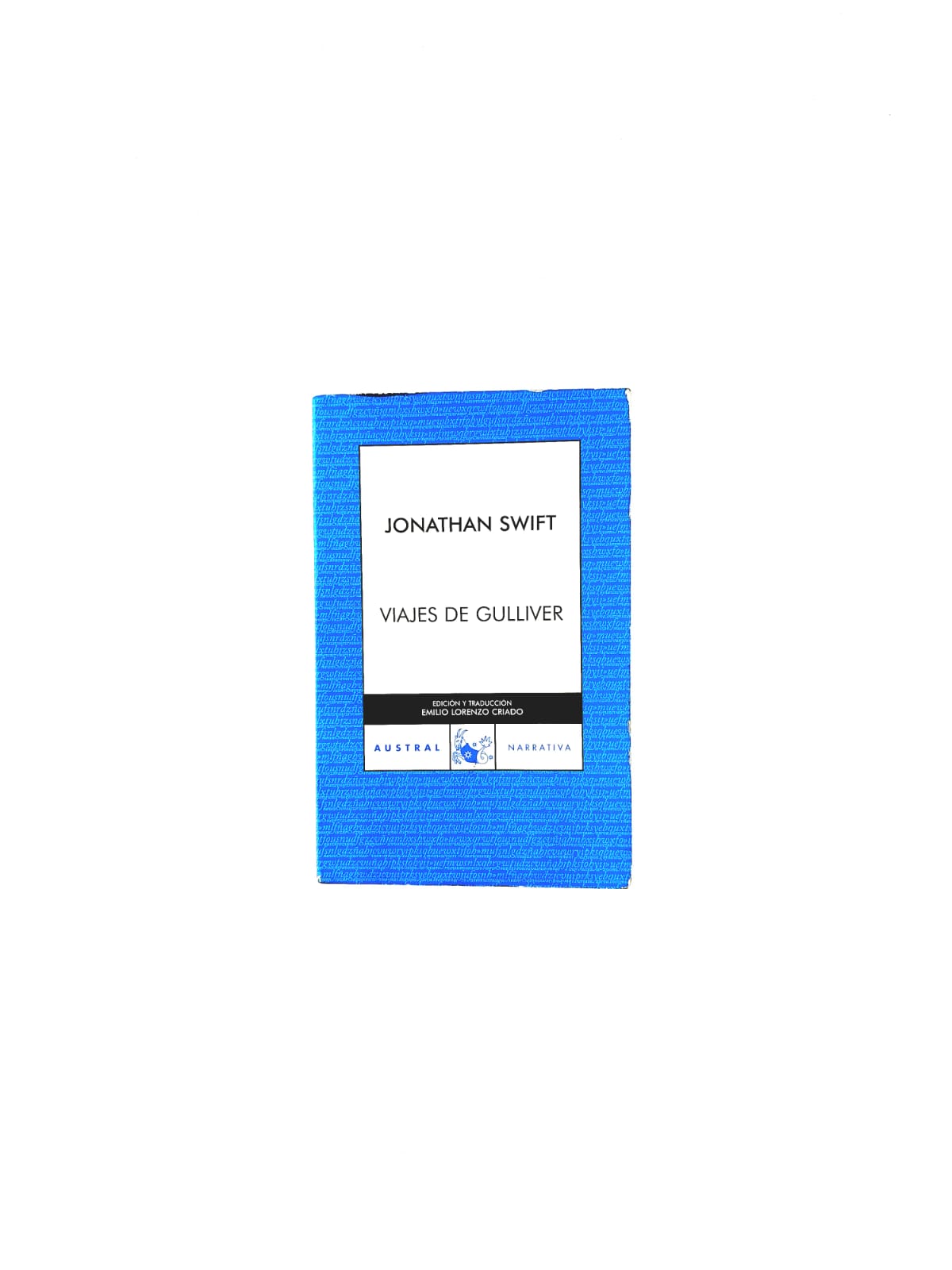 Viajes de Gulliver by Jonathan Swift