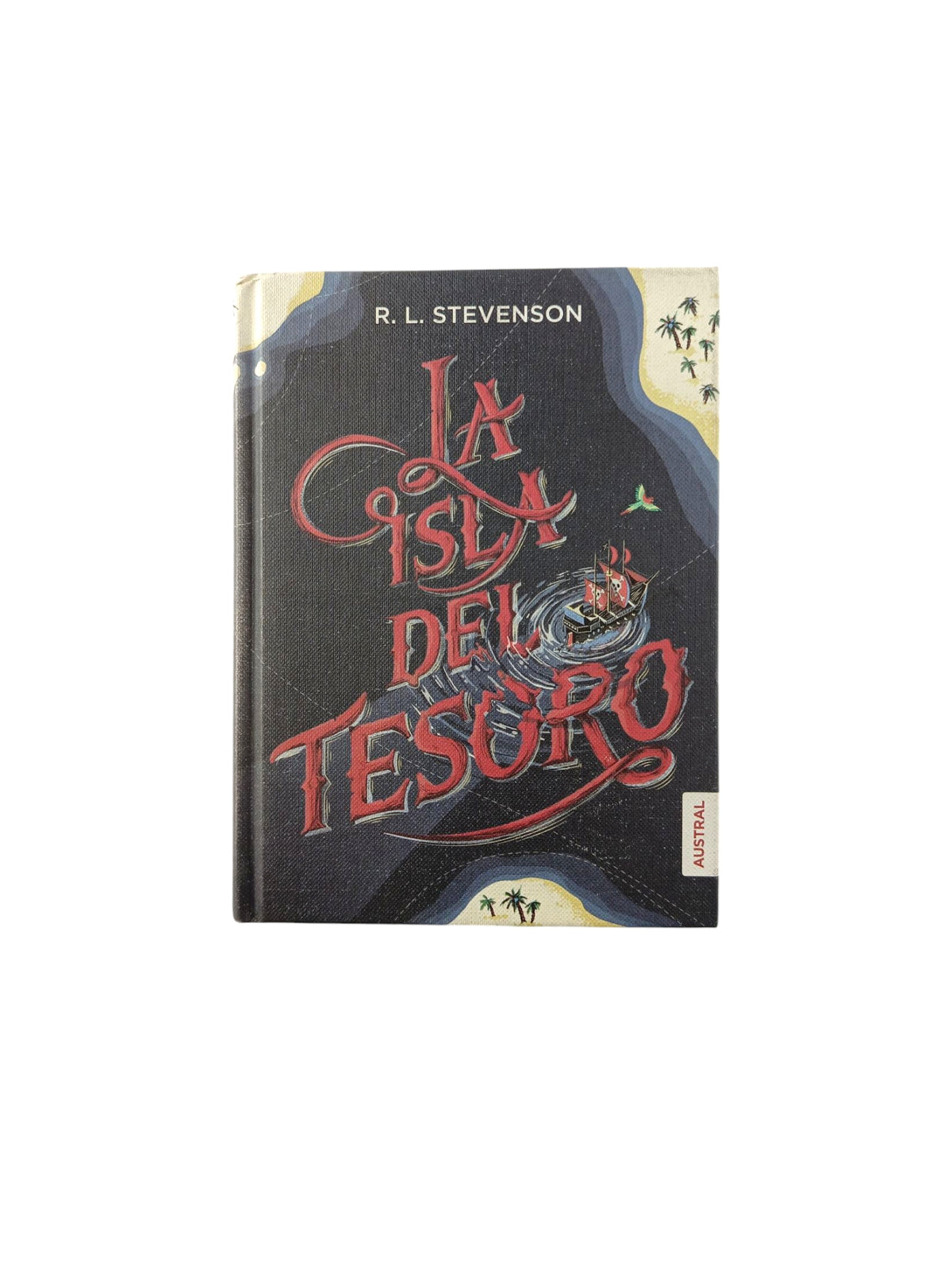 La Isla del Tesoro by Robert Louis Stevenson