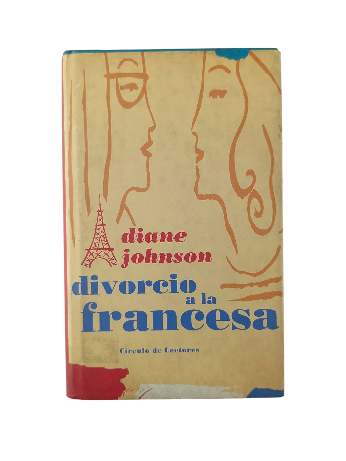 Divorcio a la francesa by Diane Johnson