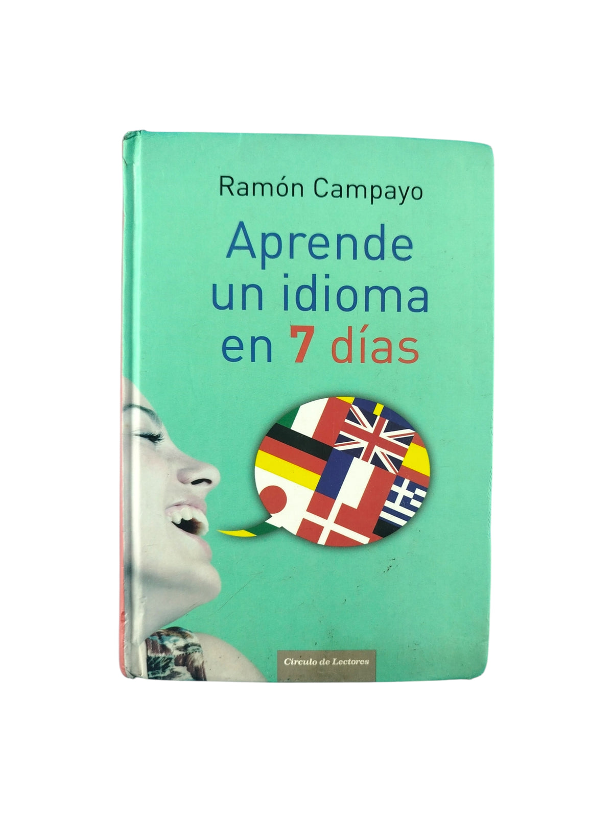 Aprende un idioma en 7 días by Ramon Campayo
