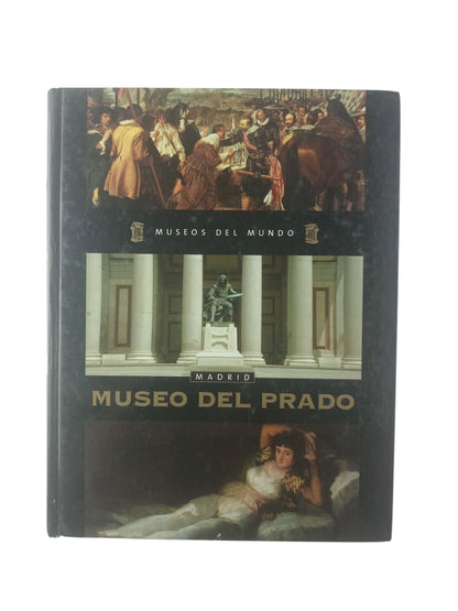 Museos del mundo. Museo del Prado