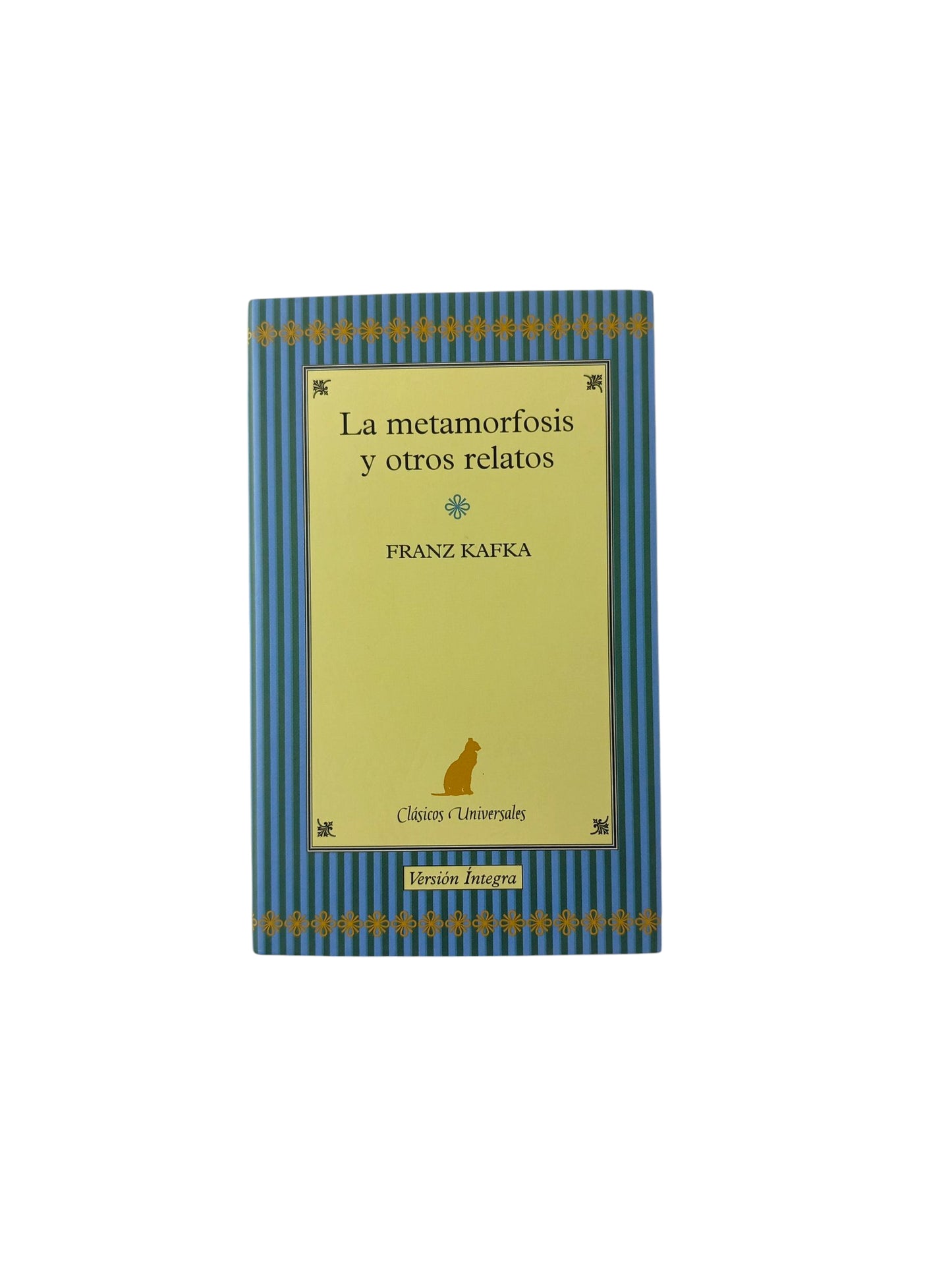 La metamorfosis y otros cuentos