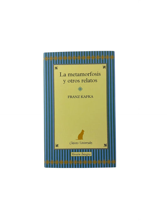 La metamorfosis y otros cuentos