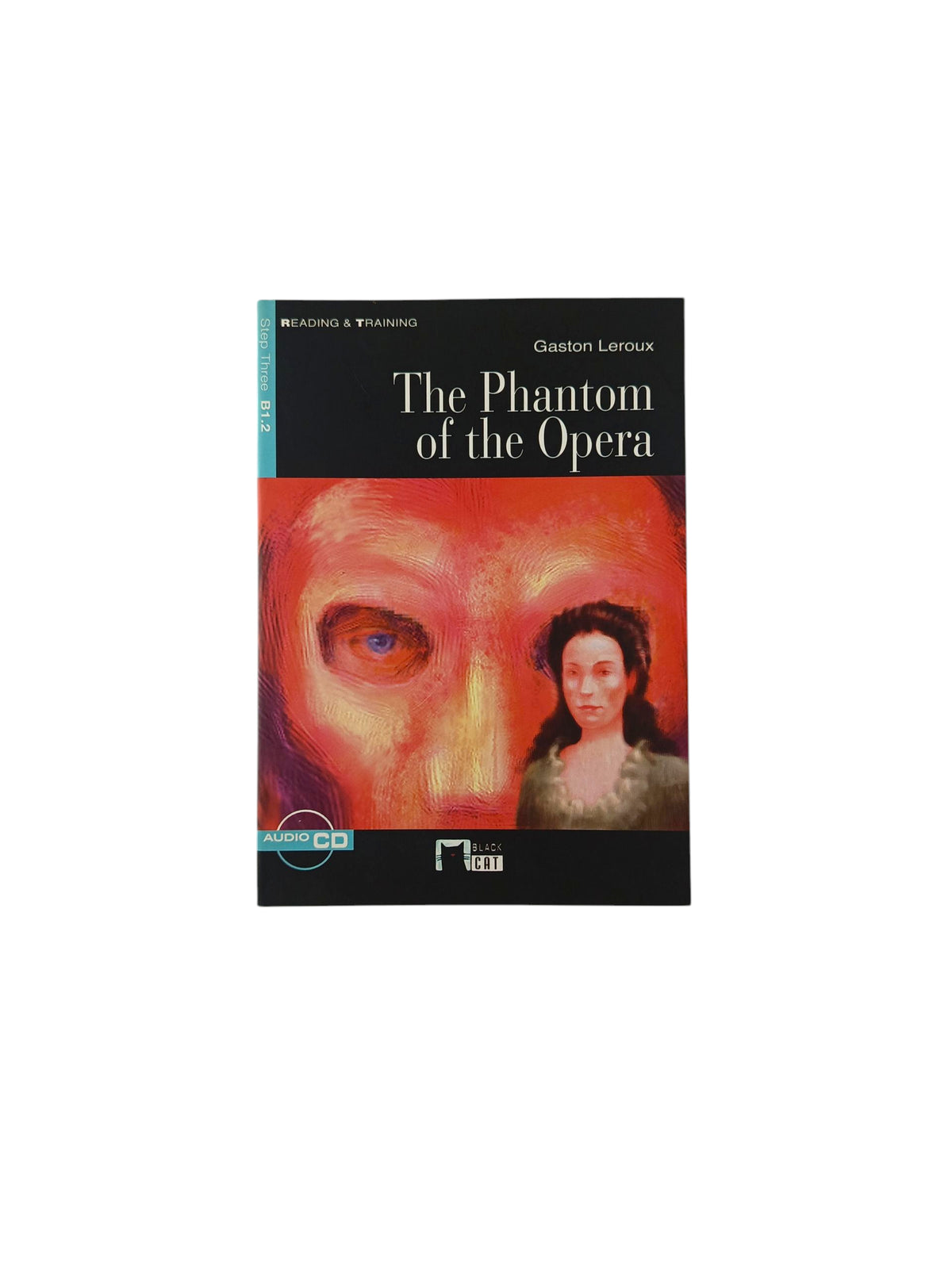 The Phantom of the opera by G. Leroux