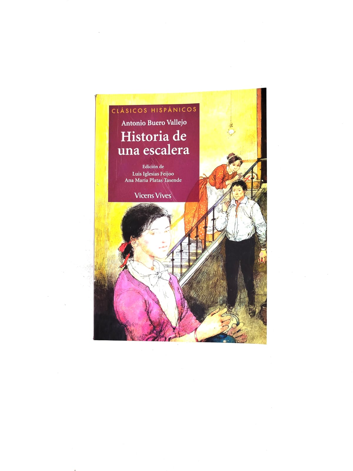 Historia de una escalera by Antonio Buero Vallejo