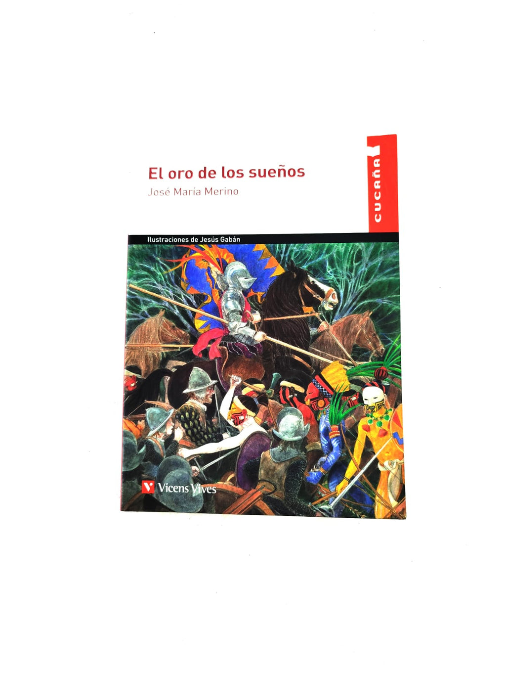 El oro de los sueños by José Maria Merino