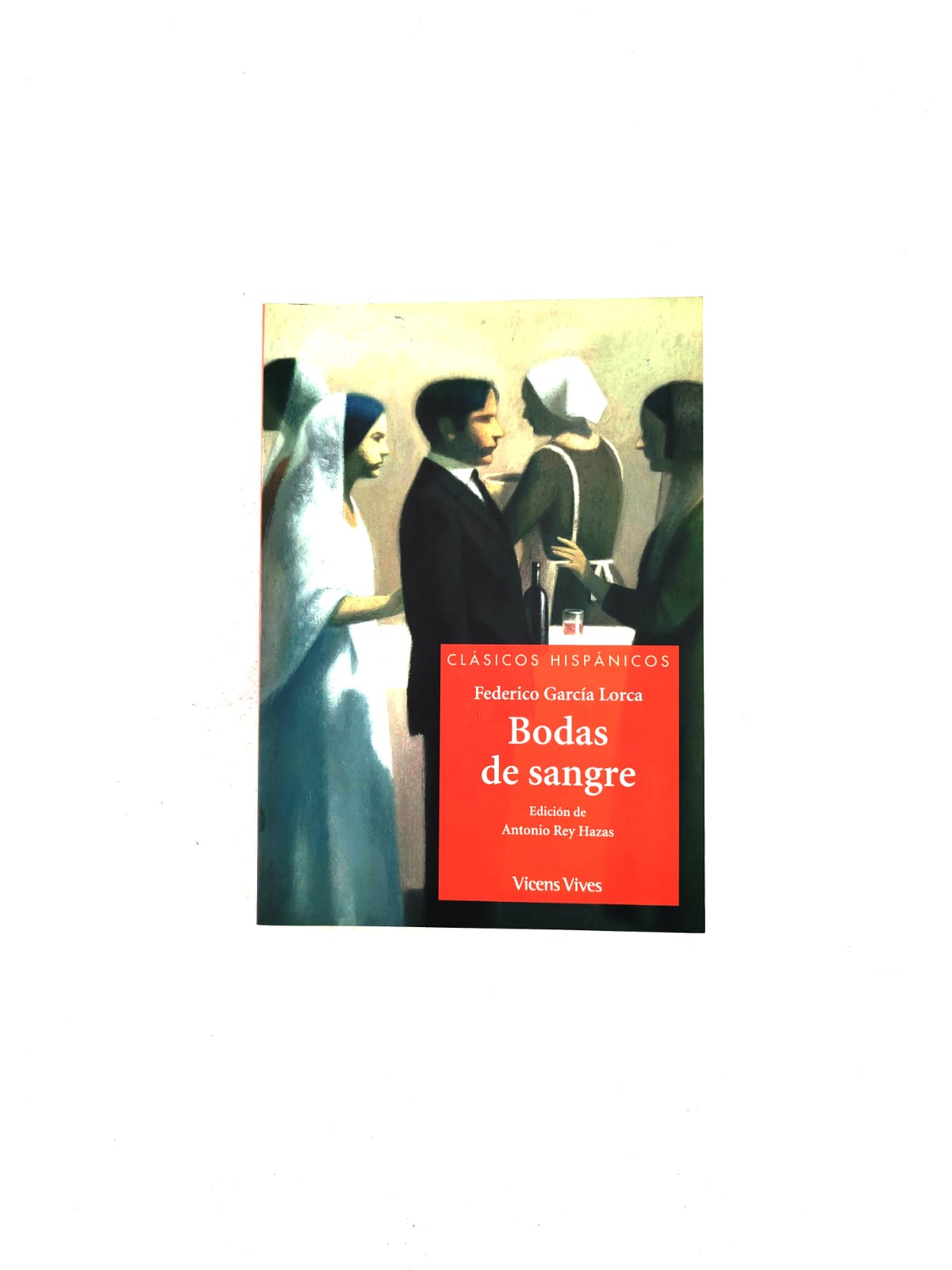 Bodas de sangre by Federico Garcia Lorca