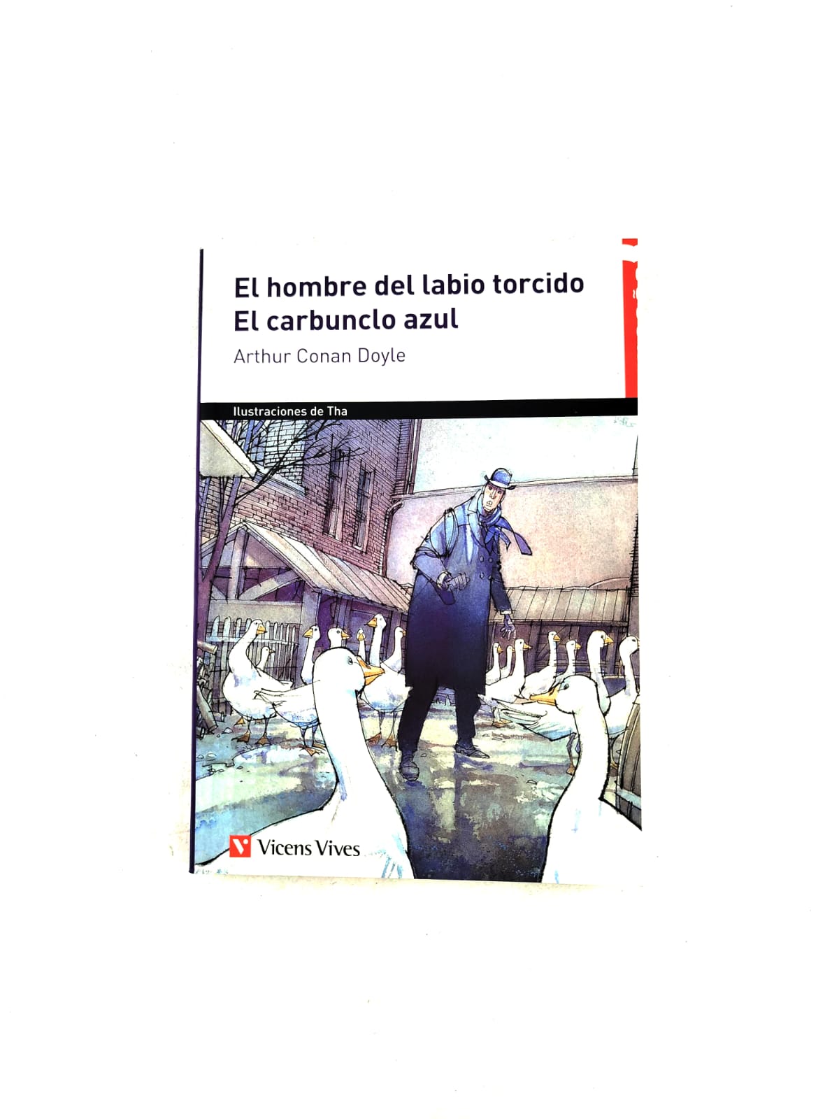 El Hombre Del Labio Torcido. El Carbunclo Azul by Arthur Conan Doyle