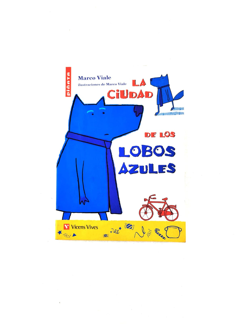 La Ciudad De Los Lobos Azules by Marco Viale