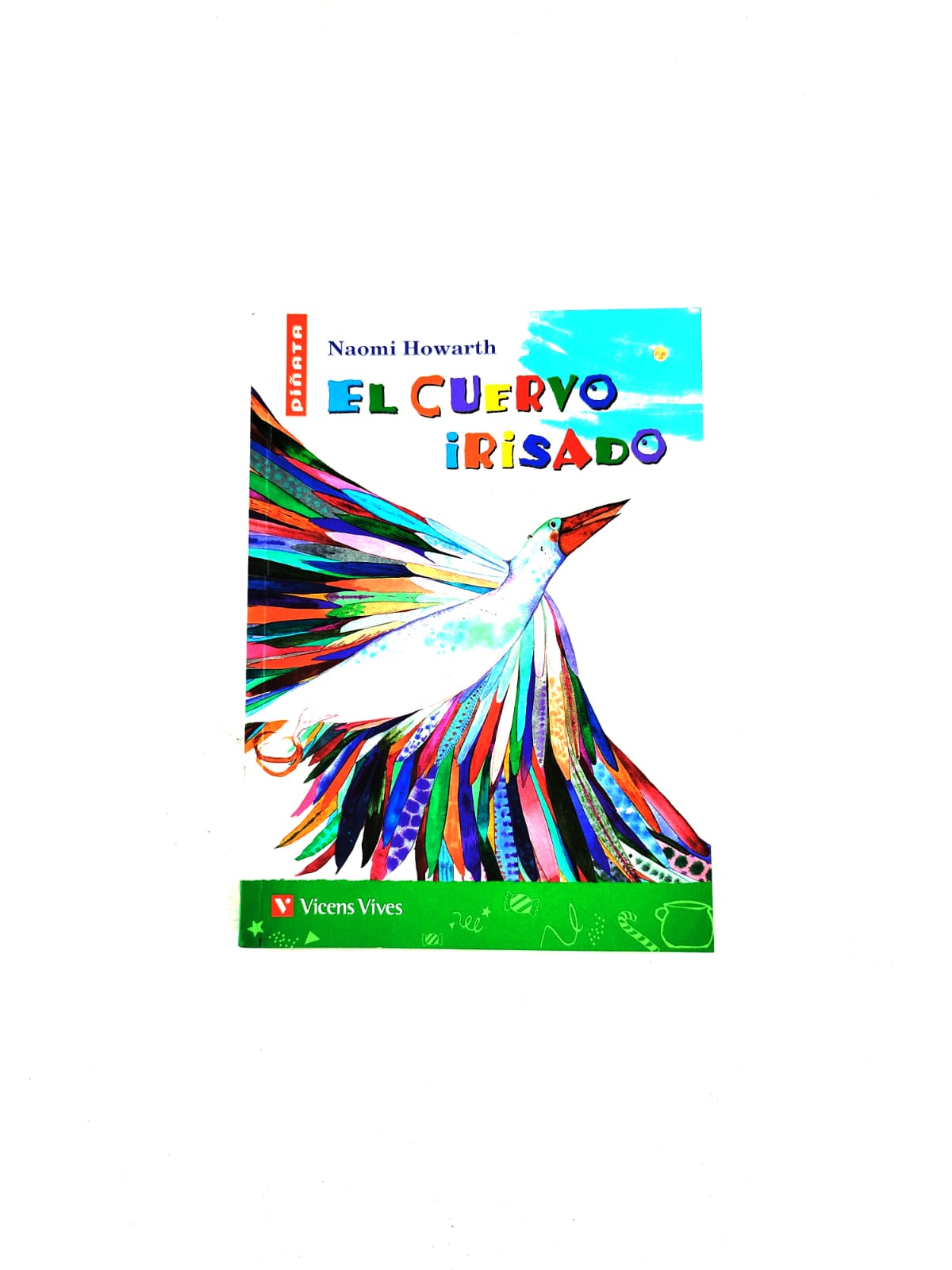 El cuervo irisado by Naomi Howarth