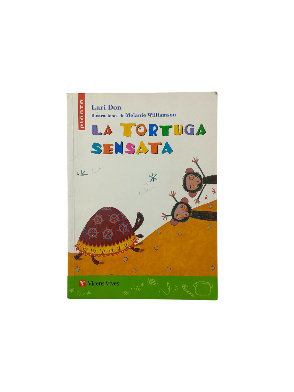 La tortuga sensata by Lari. Don