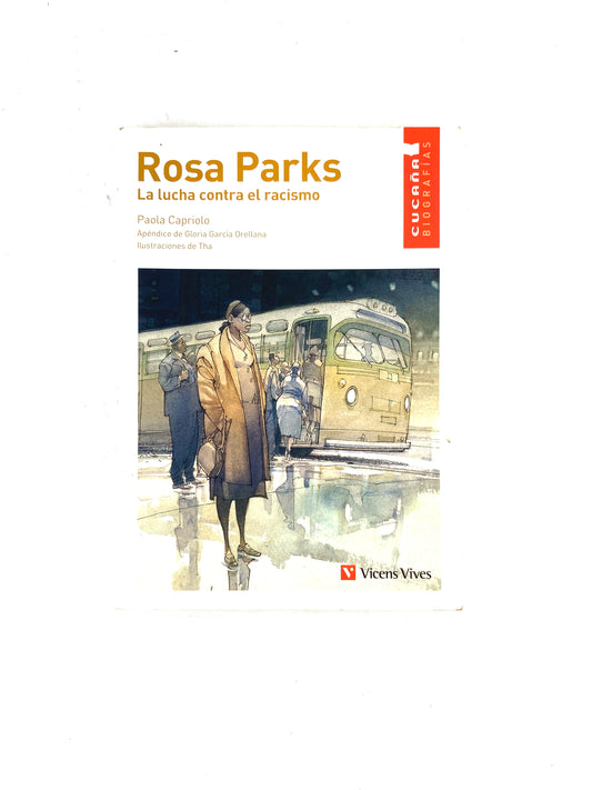 Rosa Parks la lucha contra el racismo