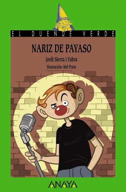 Nariz de payaso by Jordi Sierra i Fabra