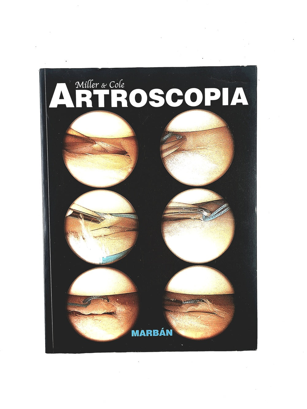 Artroscopia by Miller & Cole