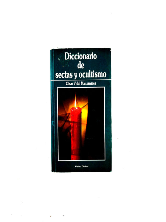 Diccionario de sectas y ocultismo