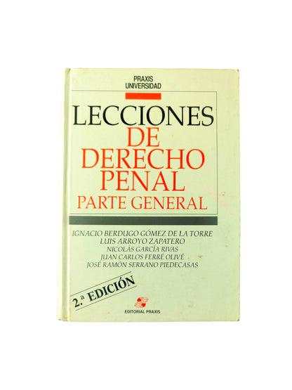 Lecciones de derecho penal: parte general