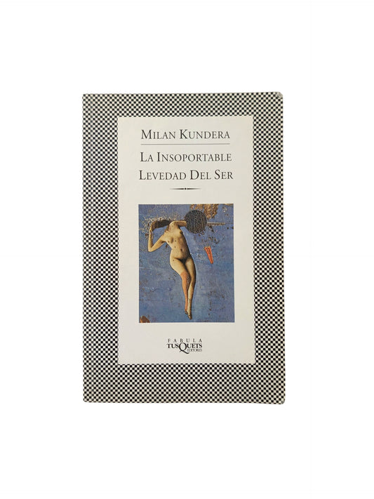 La insoportable levedad del ser