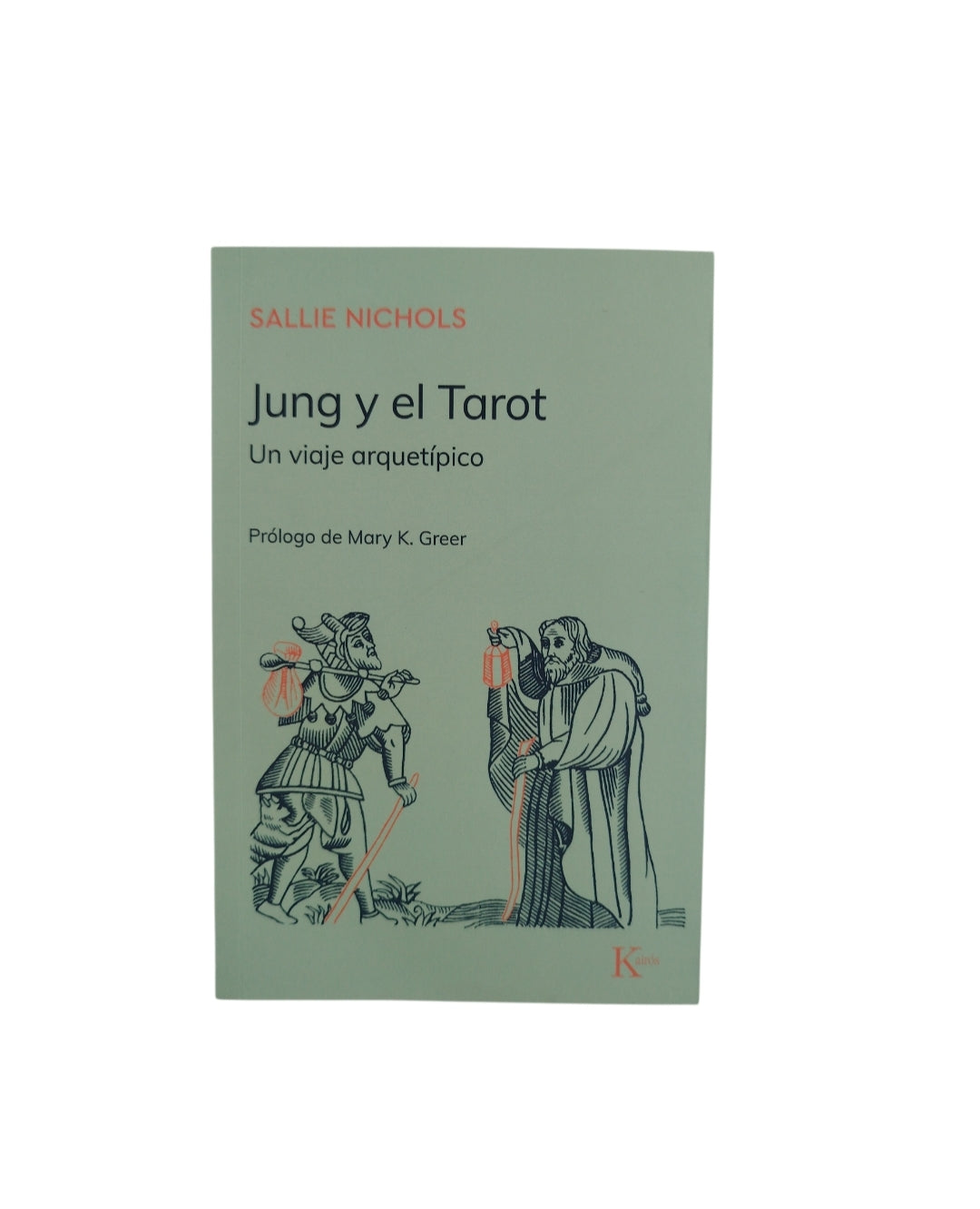 Jung y el tarot un viaje arquetípico by Sallie Nichols