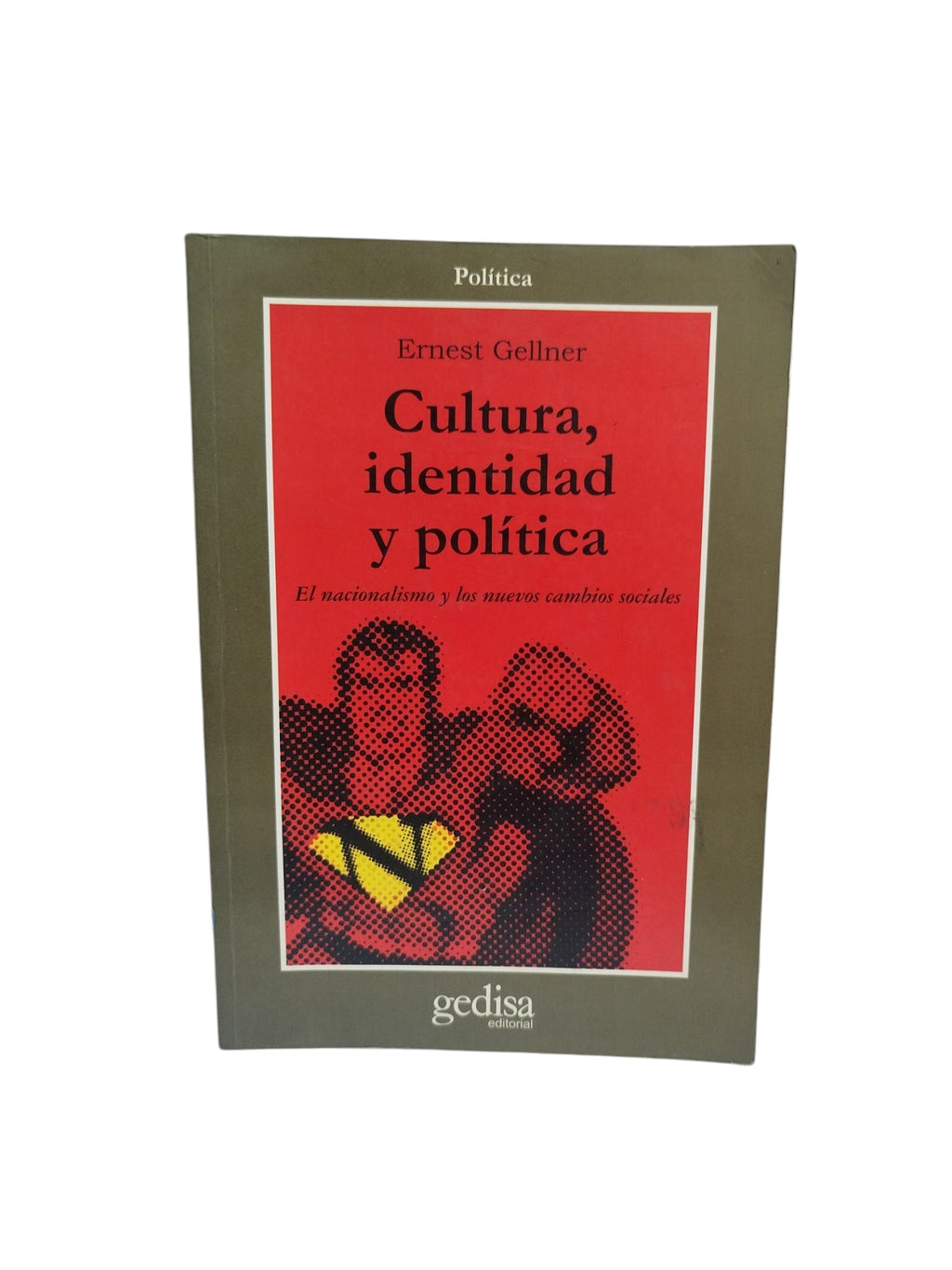 Cultura, identidad y política by Ernest Gellner