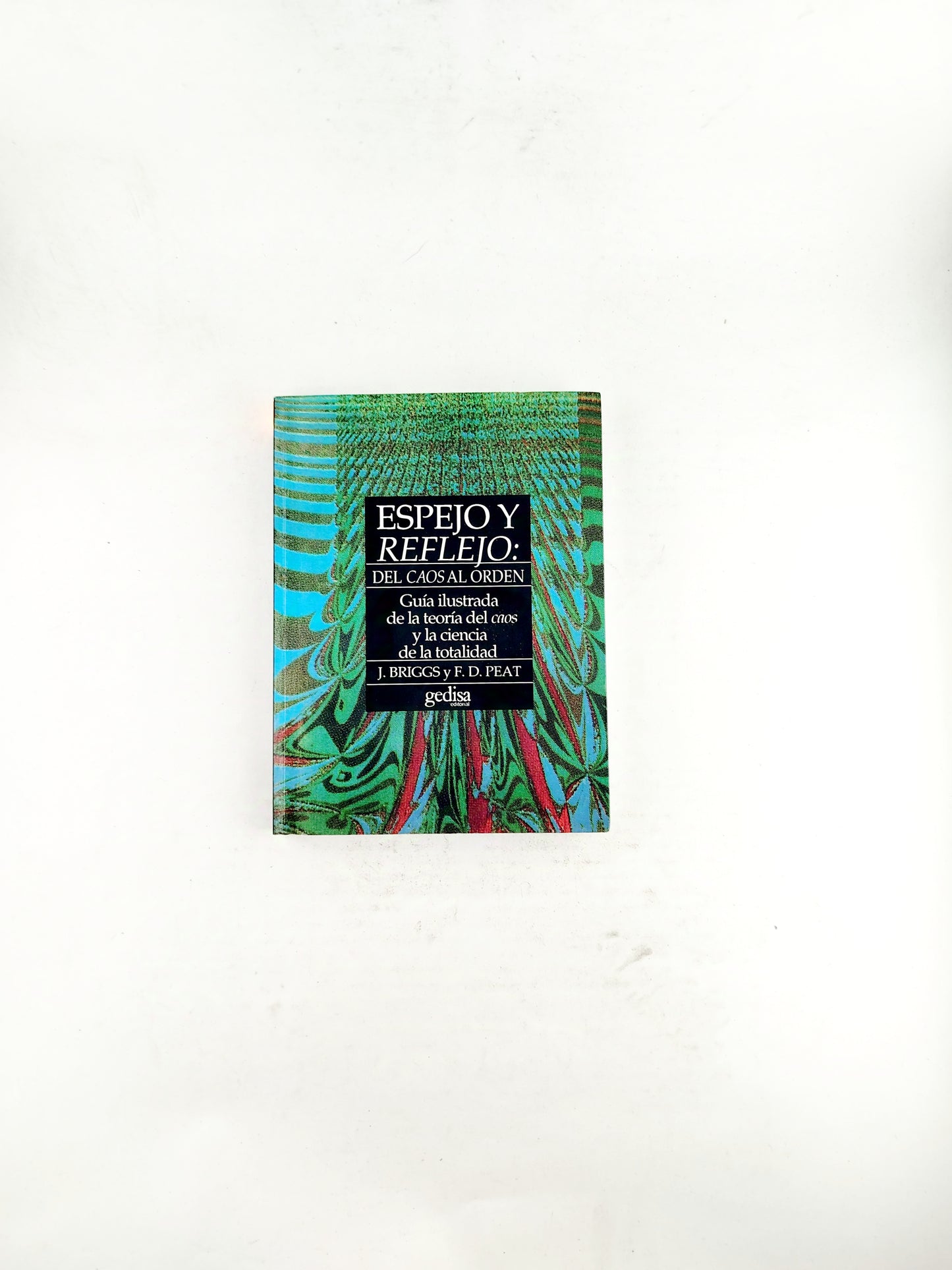 Espejo y reflejo del caos al orden