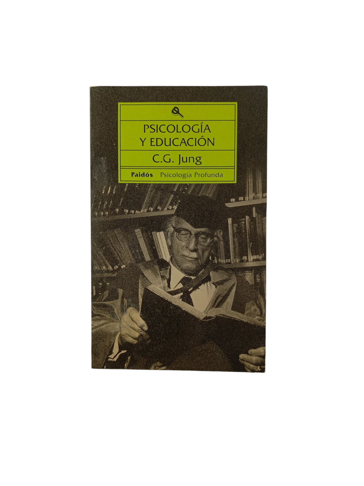 Psicología y Educación by Carl Gustav Jung