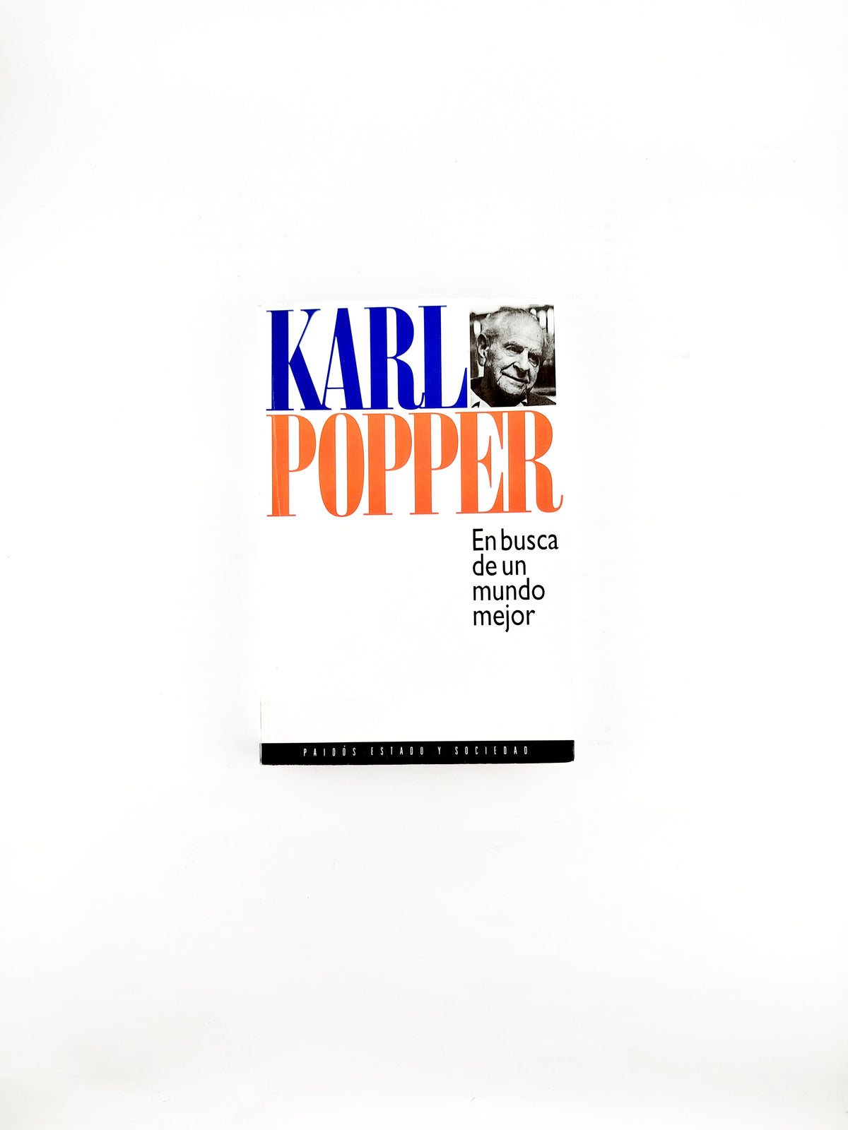 En busca de un mundo mejor by Karl Popper