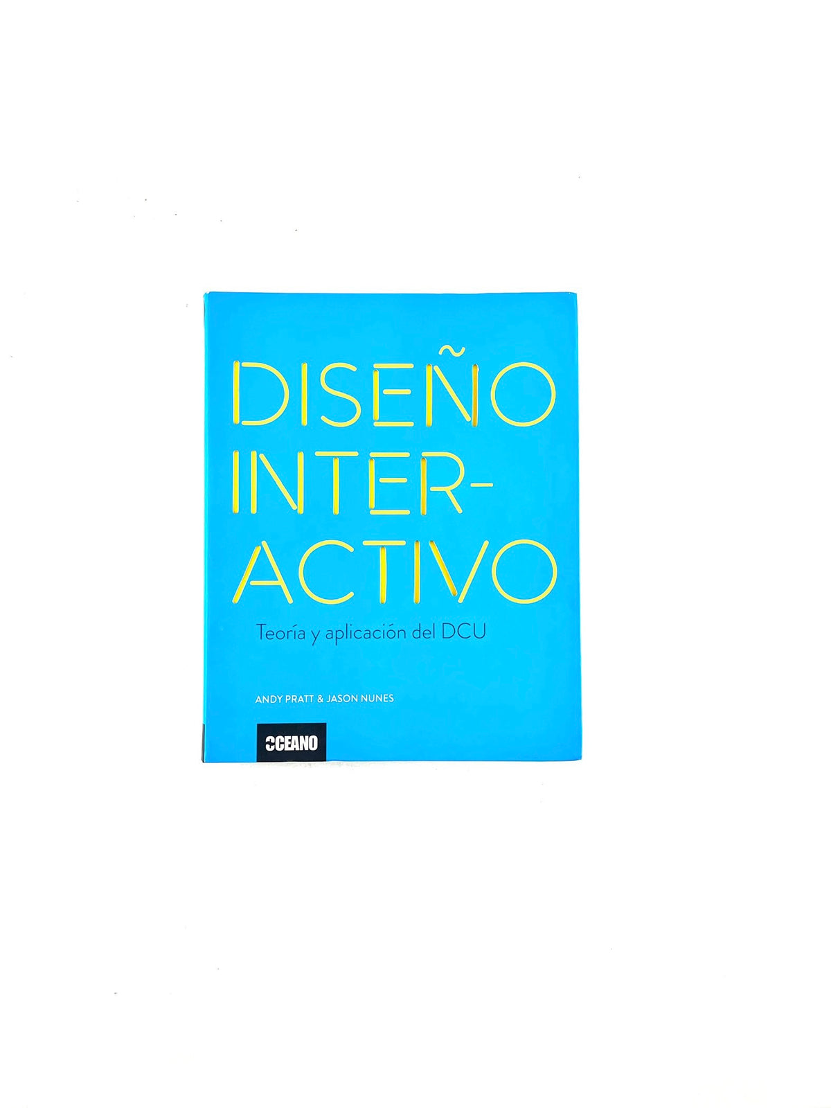 Diseño interactivo by Andy Pratt, Jason Nunes