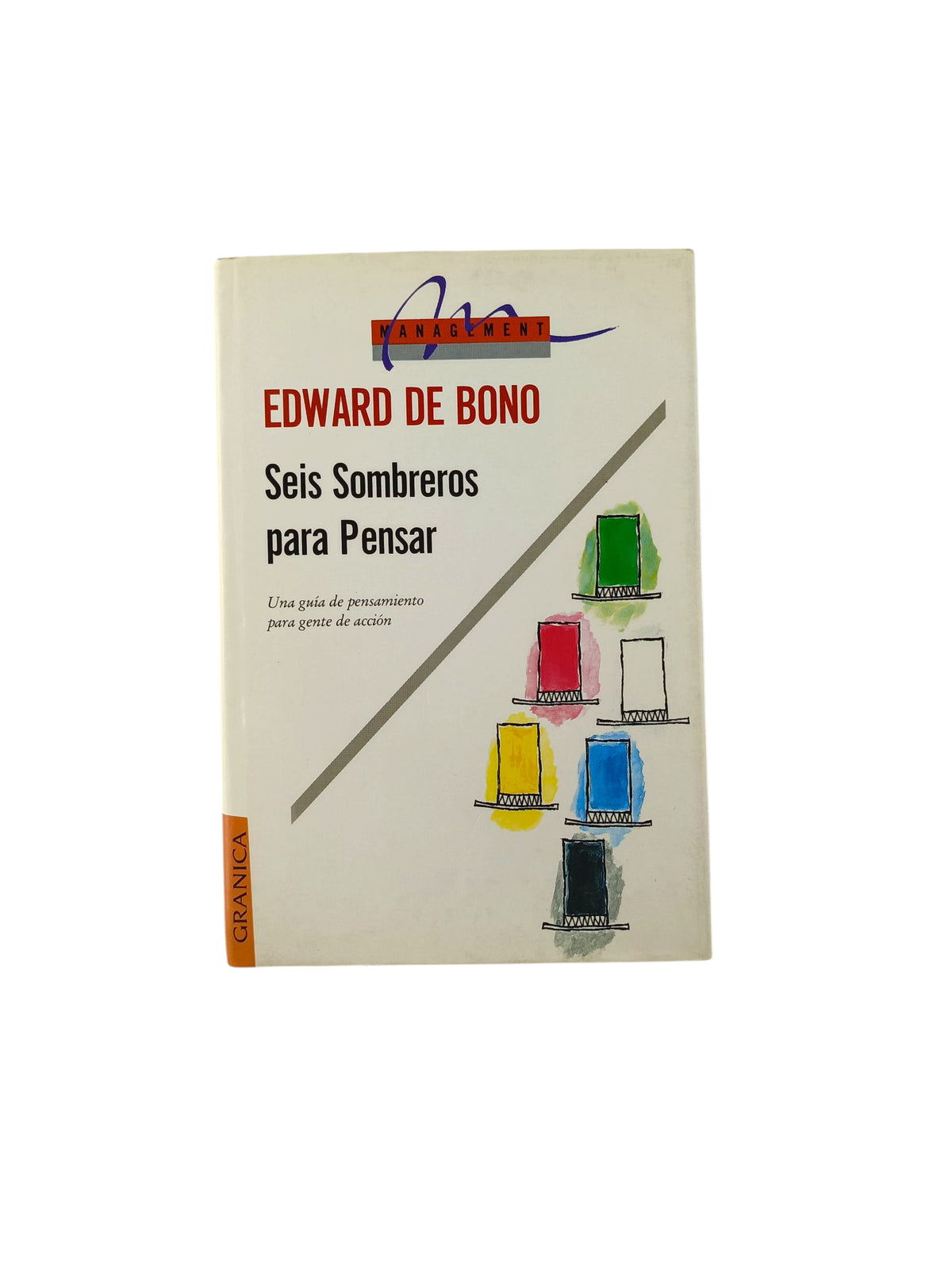 Seis Sombreros Para Pensar by Edward de Bono
