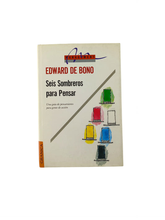 Seis Sombreros Para Pensar