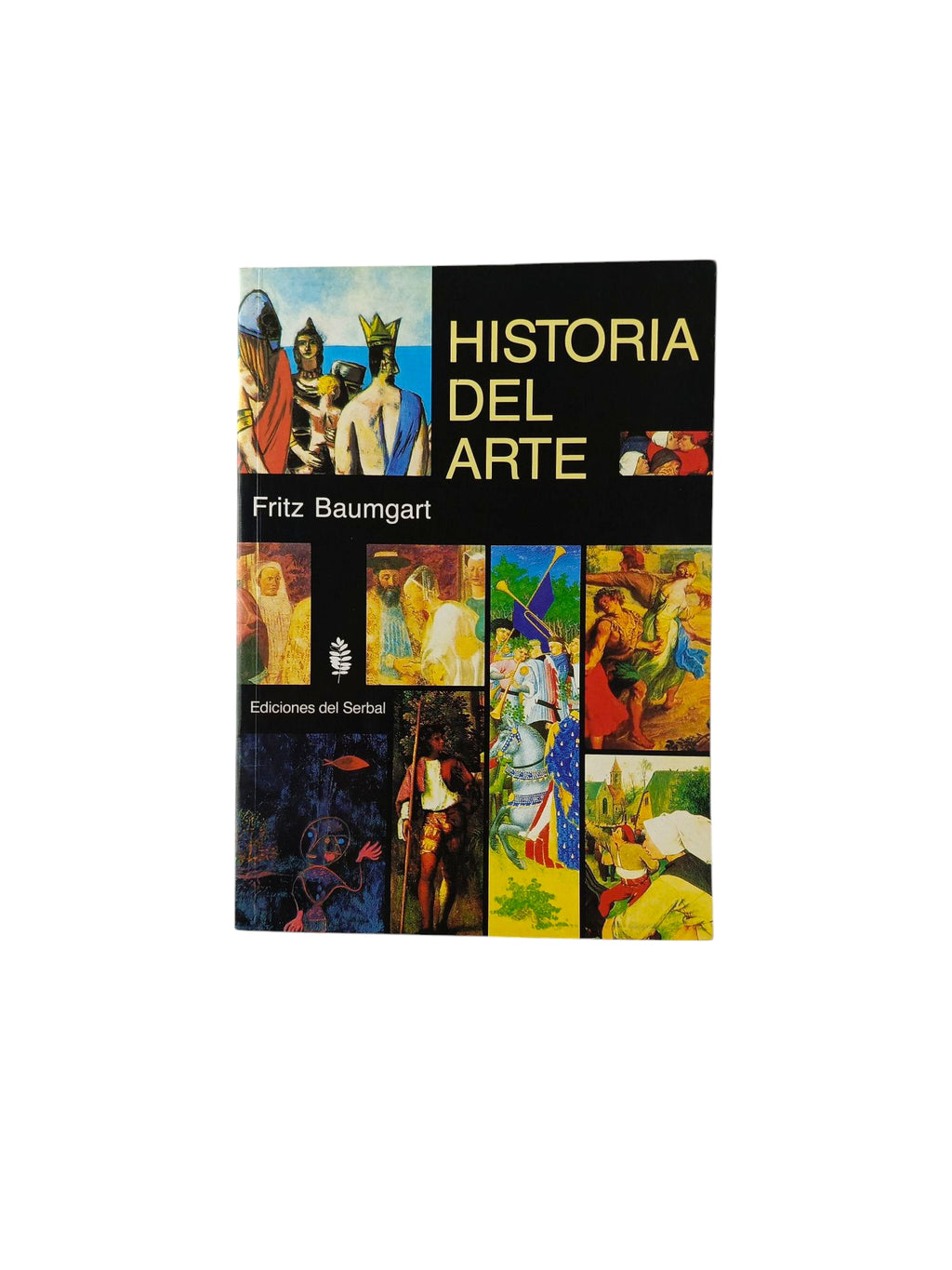 Historia del arte by Fritz Baumgart