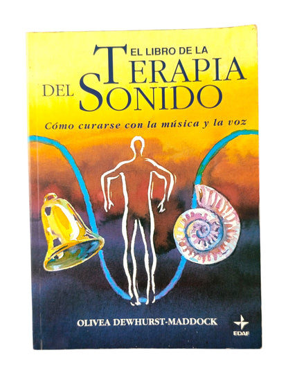 El libro de la terapia del sonido