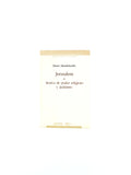 Jerusalem o acerca de poder religioso y judaísmo by Moses Mendelssohn
