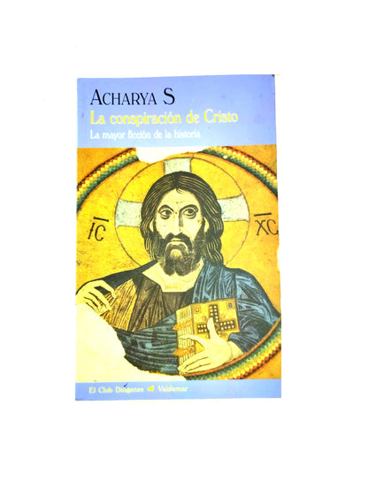 La conspiración de cristo la mayor ficción de la historia