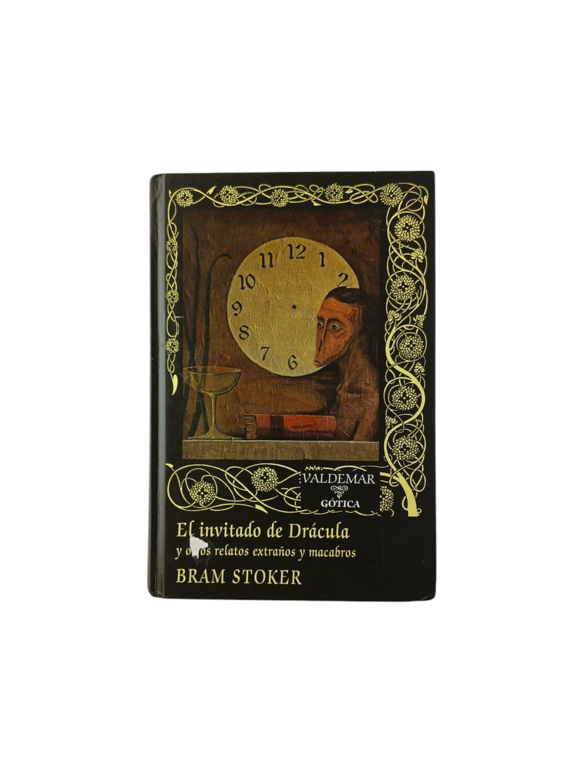 El Invitado de Drácula: Y Otros Relatos Extraños y Macabros by Bram Stoker