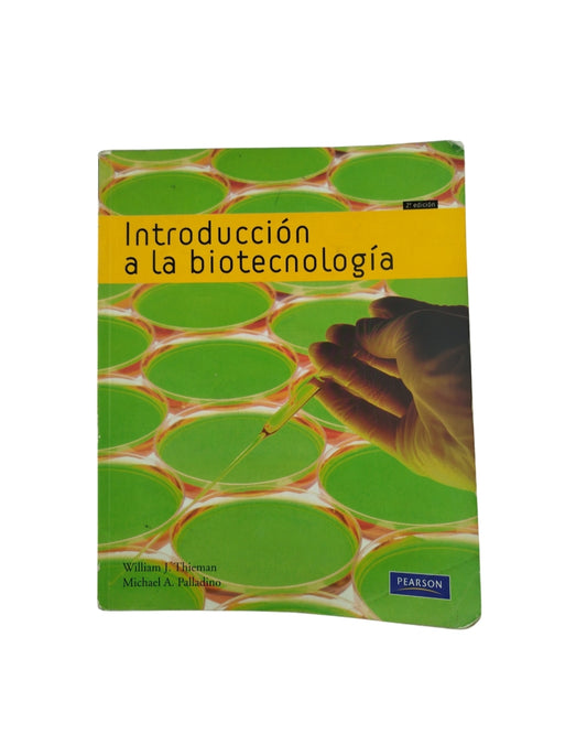 Introducción a la biotecnología by William J Thieman