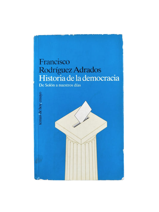 Historia de la democracia: De Solón a nuestros días