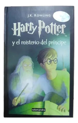 Harry Potter y el misterio del príncipe by J K Rowling