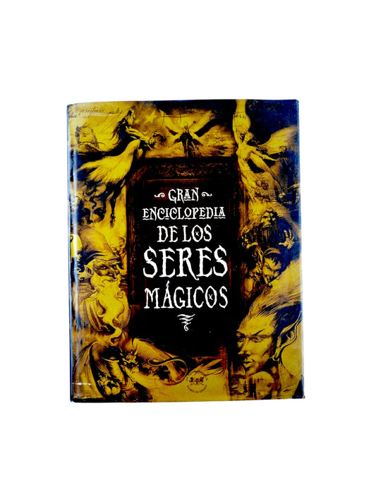 Gran enciclopedia de los seres mágicos