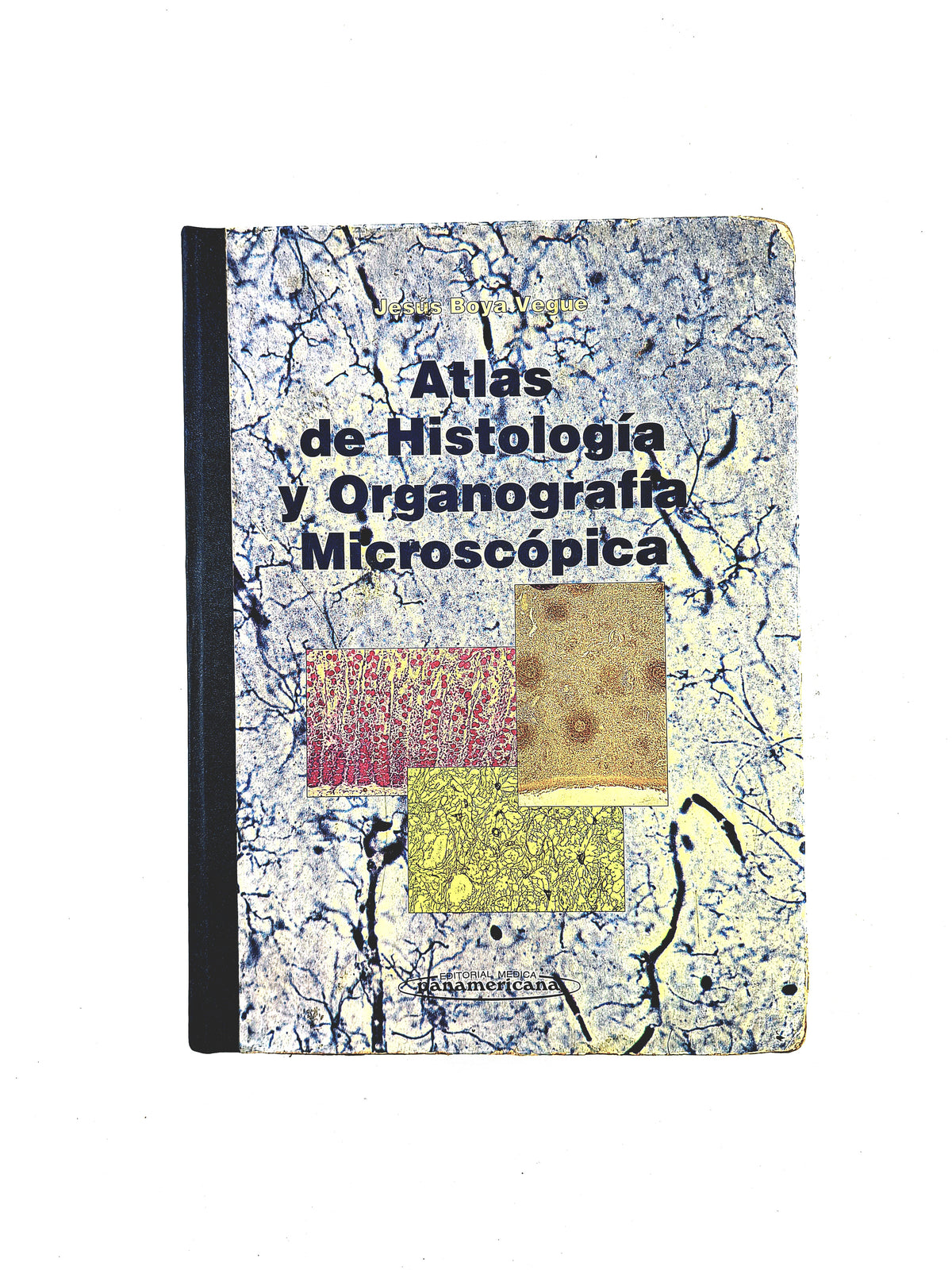 Atlas de Histología y Organografía Microssópica by Jesús Boya Vegue