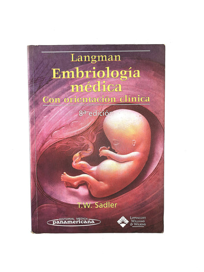Langman embriología médica con orientación clínica octava edición