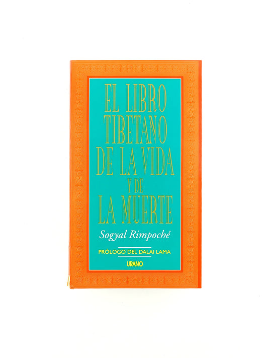 El libro tibetano de la vida y de la muerte